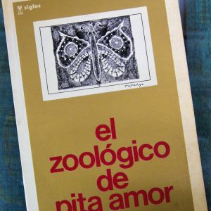 AMOR GUADALUPE. EL ZOOLÓGICO DE PITA AMOR. CIENTO SESENTA DÉCIMAS