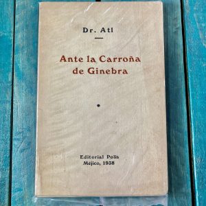 DR. ATL. ANTE LA CARROÑA DE GINEBRA