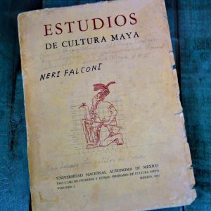ESTUDIOS DE  CULTURA MAYA. VOLUMEN I