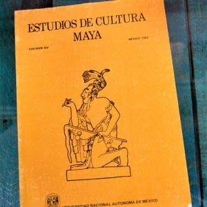ESTUDIOS DE CULTURA MAYA. VOLUMEN XIV