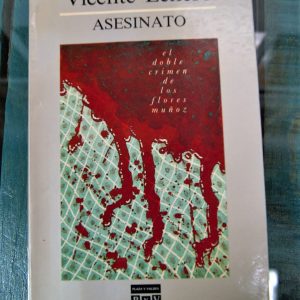 LEÑERO VICENTE. ASESINATO