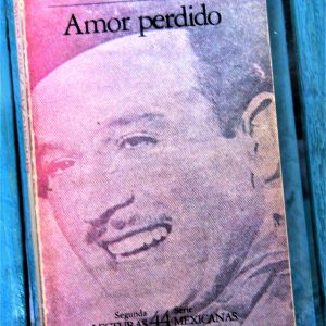 MONSIVÁIS CARLOS. AMOR PERDIDO