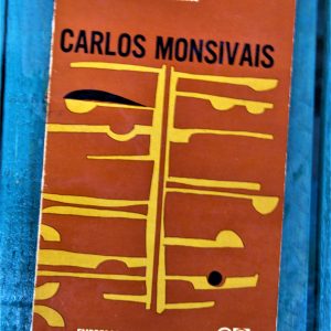 MONSIVÁIS CARLOS. CARLOS MONSIVÁIS