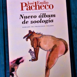 PACHECO JOSÉ EMILIO. NUEVO ÁLBUM DE ZOOLOGÍA