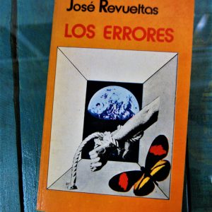 REVUELTAS JOSÉ. LOS ERRORES