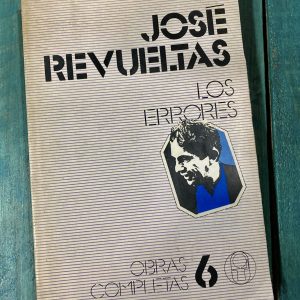 REVUELTAS JOSÉ. LOS ERRORES