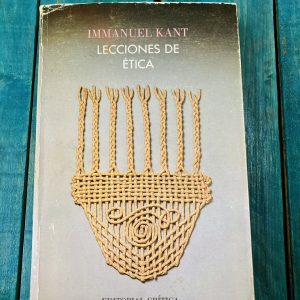 KANT IMMANUEL. LECCIONES DE ÉTICA