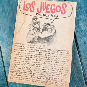 AVILÉS FABILA RENÉ. LOS JUEGOS