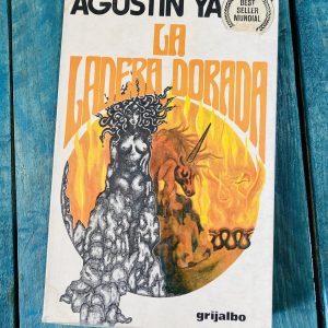 YÁÑEZ AGUSTÍN. LA LADERA DORADA