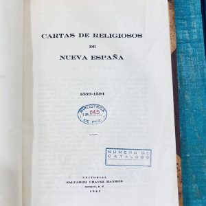 CARTAS DE RELIGIOSOS DE NUEVA ESPAÑA 1539-1594