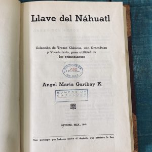 GARIBAY K. ÁNGEL MARÍA. LLAVE DEL NÁHUATL