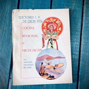 VELÁZQUEZ DE LEÓN JOSEFINA. COCINA REGIONAL DE MICHOACÁN