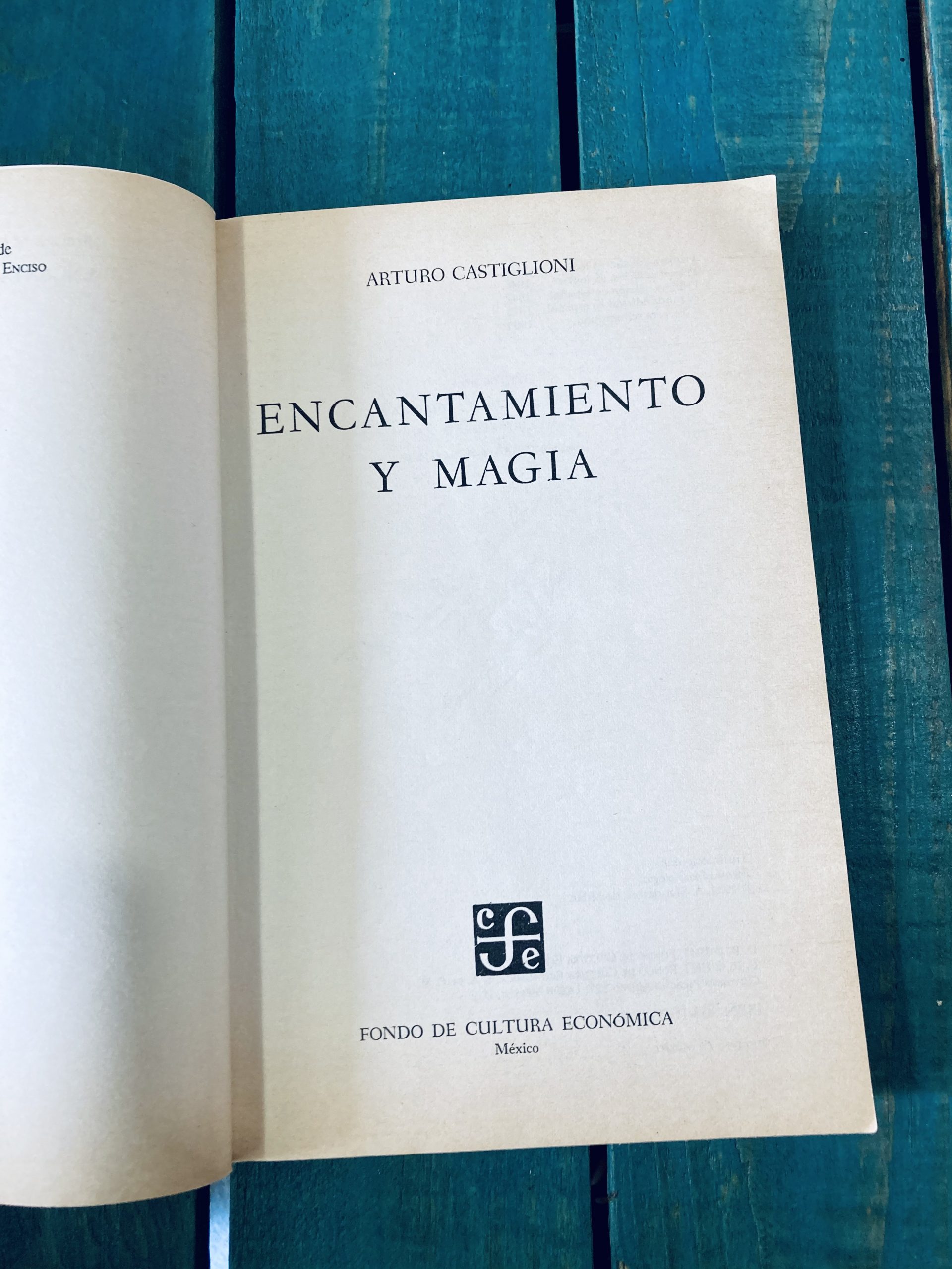 CASTIGLIONI ARTURO. ENCANTAMIENTO Y MAGIA - Image 2