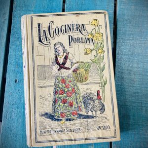 LA COCINERA POBLANA O EL LIBRO DE LAS FAMILIAS