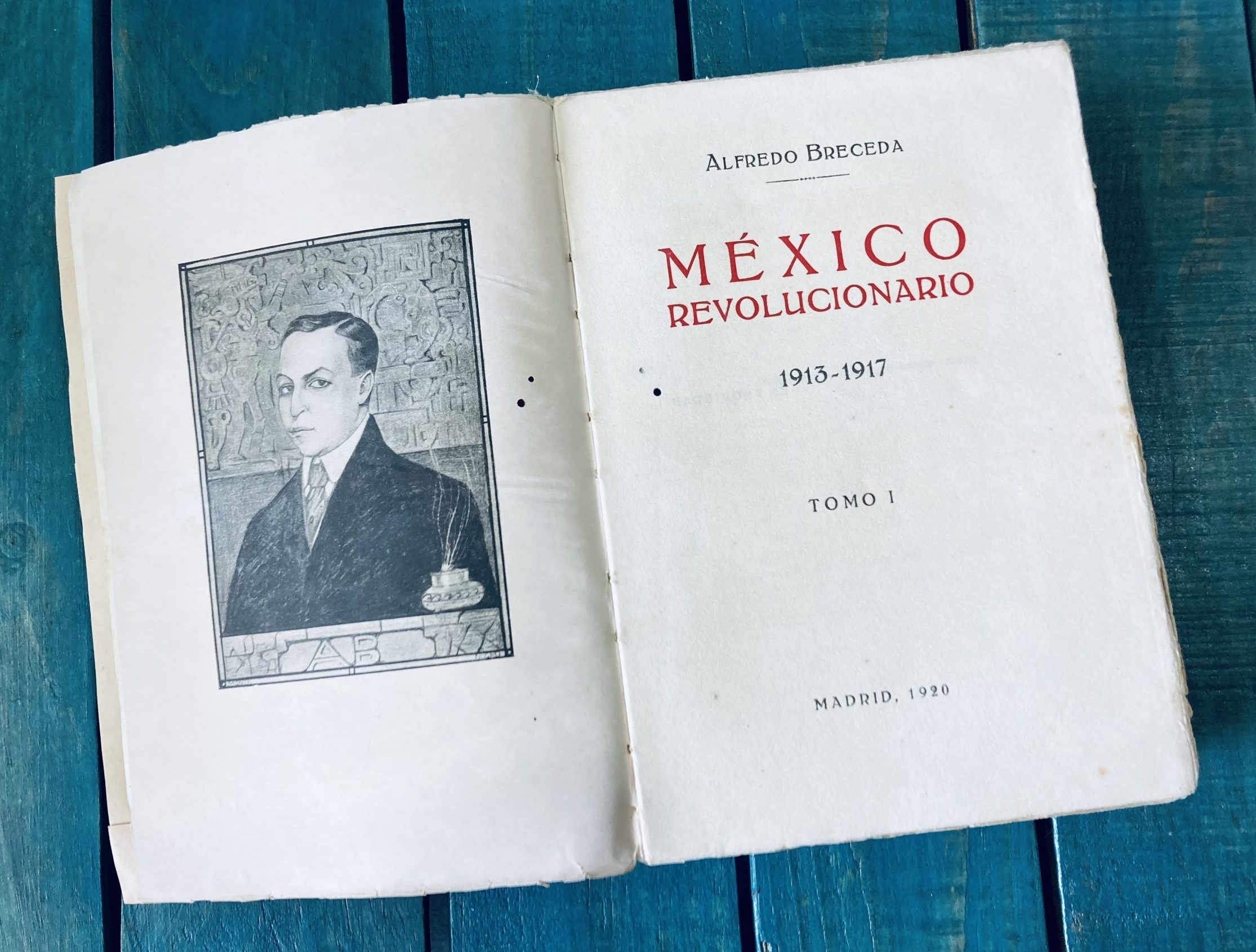 BRECEDA ALFREDO. MÉXICO REVOLUCIONARIO 1913-1917 - Image 2