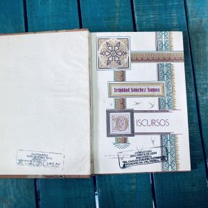 SÁNCHEZ SANTOS TRINIDAD. DISCURSOS