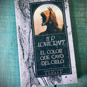 LOVECRAFT H. P. EL COLOR QUE CAYÓ DEL CIELO