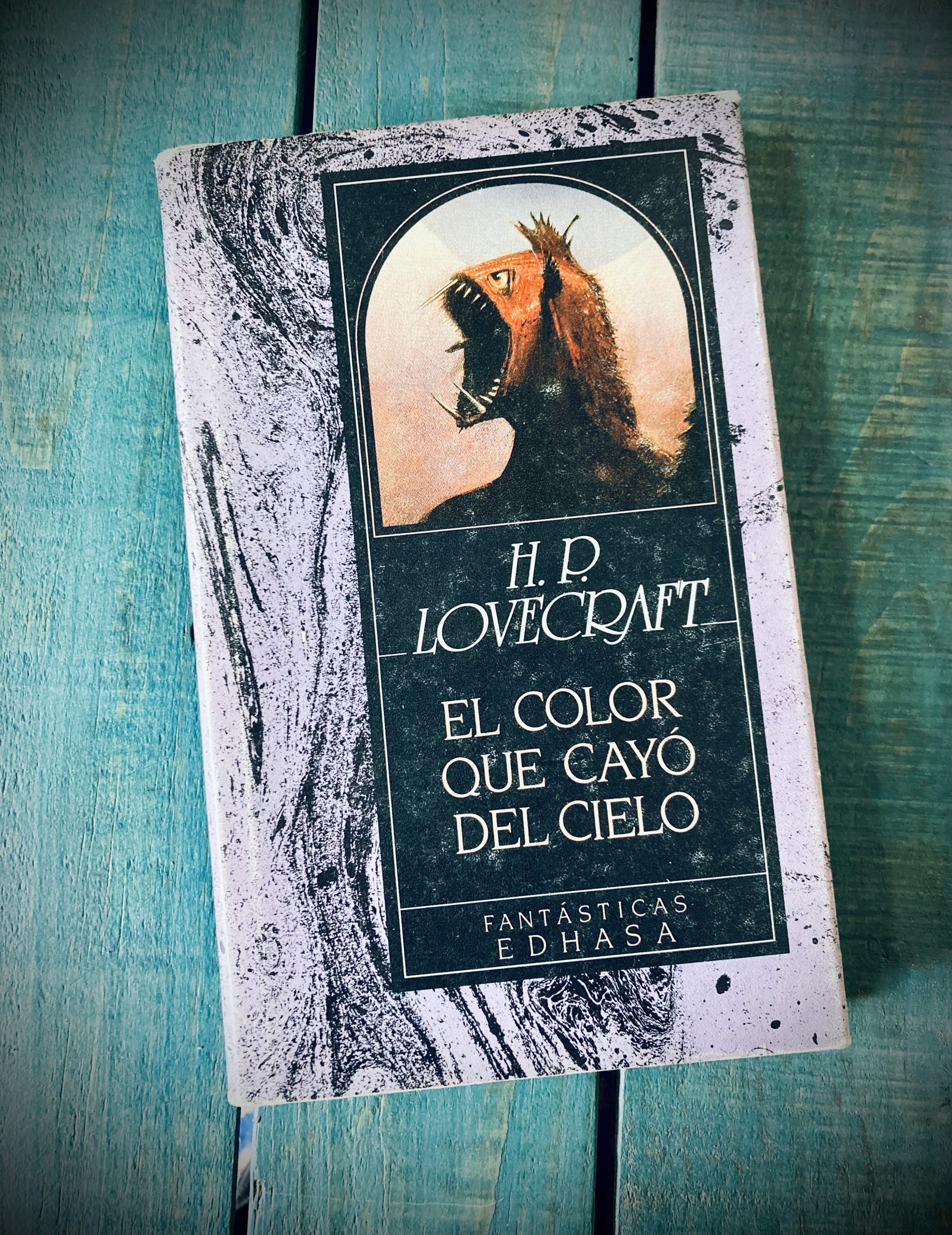 LOVECRAFT H. P. EL COLOR QUE CAYÓ DEL CIELO