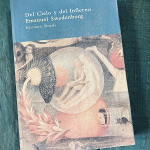 SWEDENBORG EMANUEL. DEL CIELO Y DEL INFIERNO