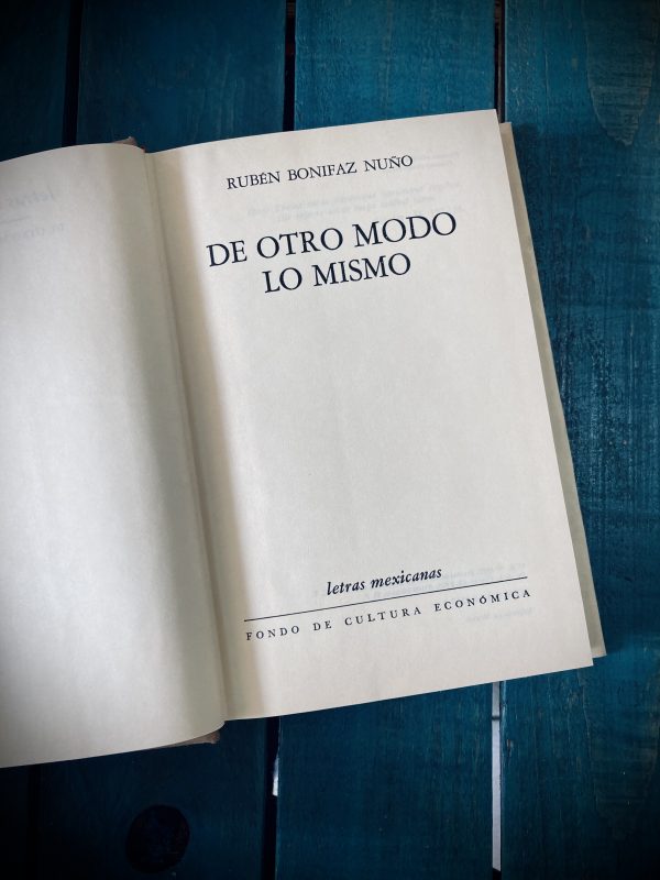 BONIFAZ NUÑO RUBÉN. DE OTRO MODO LO MISMO - Image 2