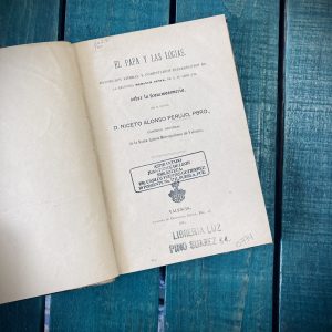 PERUJO NICETO ALONSO. EL PAPA Y LAS LÓGIAS