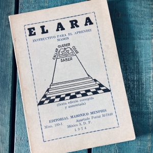 EL ARA. INSTRUCTIVO PARA EL APRENDIZ MASÓN