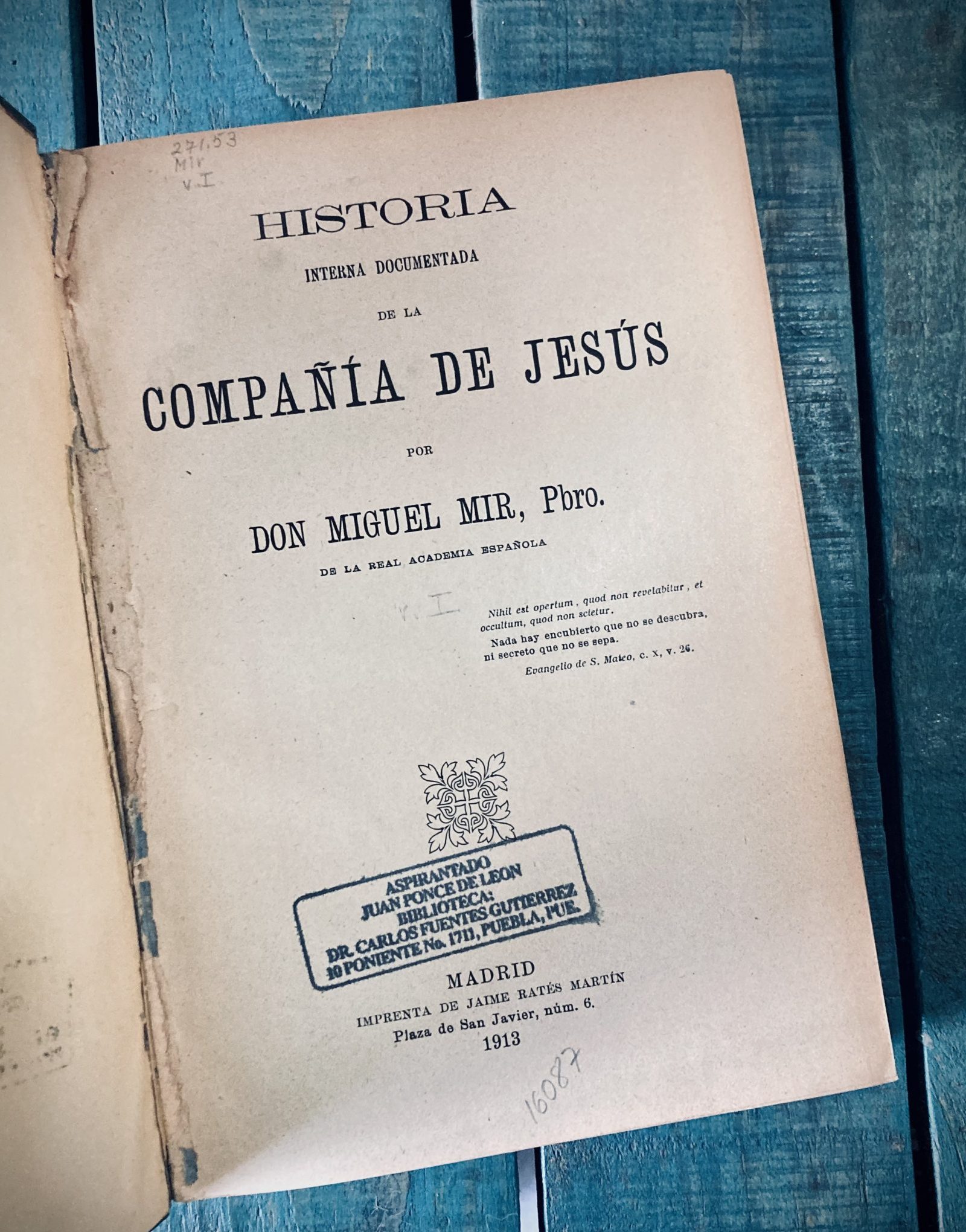 MIR MIGUEL. HISTORIA INTERNA DOCUMENTADA DE LA COMPAÑÍA DE JESÚS - Image 3