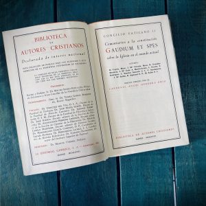 CONCILIO VATICANO II. COMENTARIOS A LA CONSTITUCIÓN "GAUDIUM ET SPES" SOBRE LA IGLESIA EN EL MUNDO ACTUAL