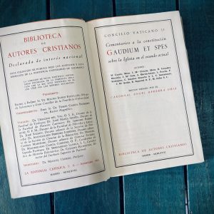 CONCILIO VATICANO II. COMENTARIOS A LA CONSTITUCIÓN "GAUDIUM ET SPES" SOBRE LA IGLESIA EN EL MUNDO ACTUAL