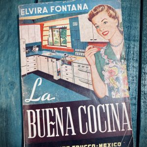 FONTANA ELVIRA. LA BUENA COCINA