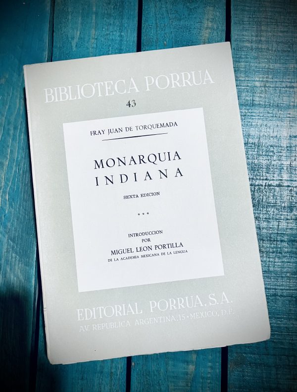 DE TORQUEMADA FRAY JUAN. MONARQUÍA INDIANA - Image 17