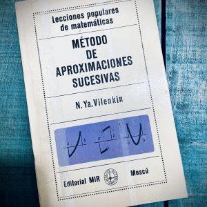 VILENKIN N. YA. MÉTODO DE APROXIMACIONES SUCESIVAS