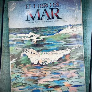 BECERRA GABRIELA Y CASTRO LEÑERO ALBERTO. EL LIBRO DEL MAR