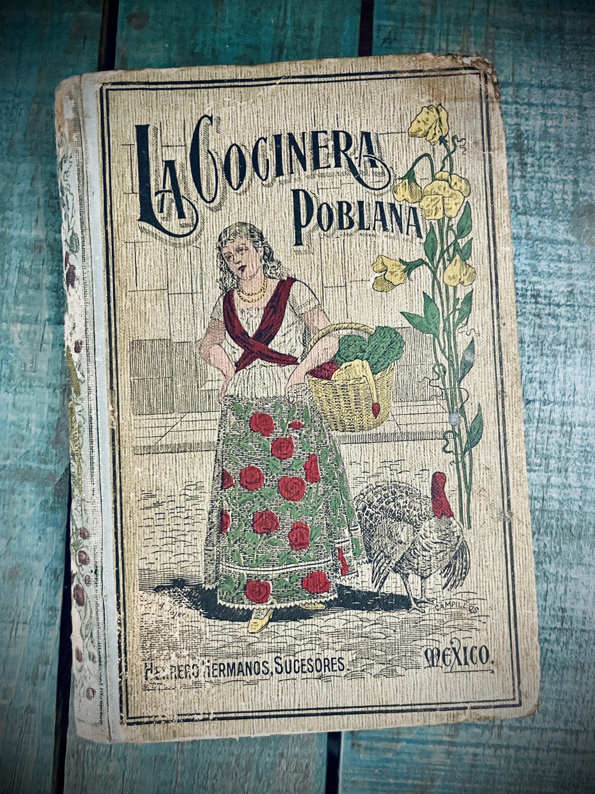 LA COCINERA POBLANA O EL LIBRO DE LAS FAMILIAS